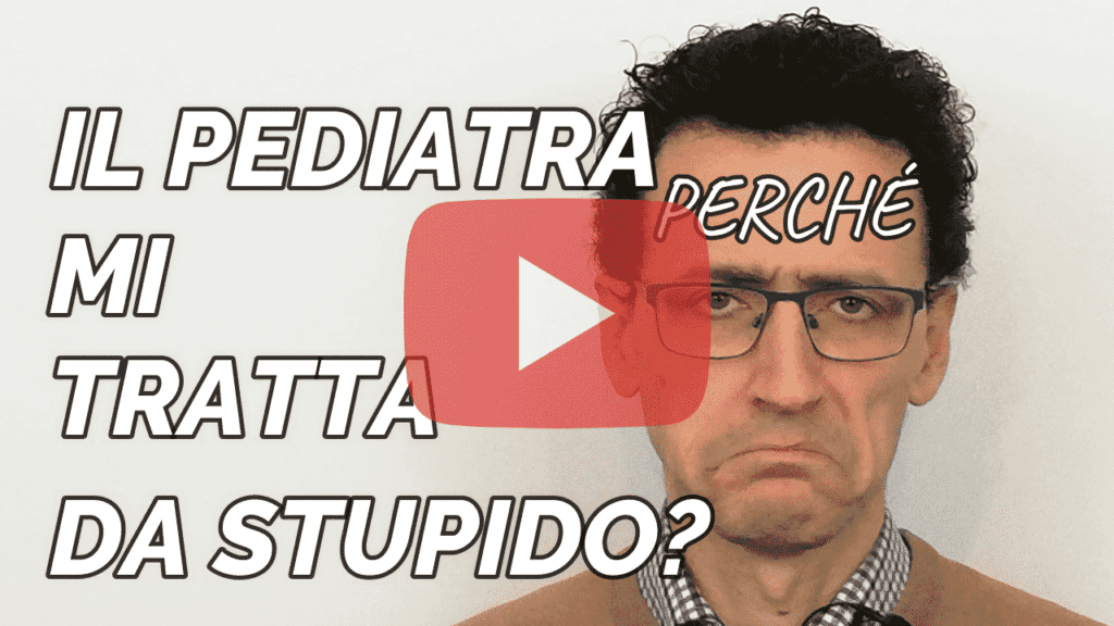 Perché il pediatra mi tratta sempre da cretina? – pediatra