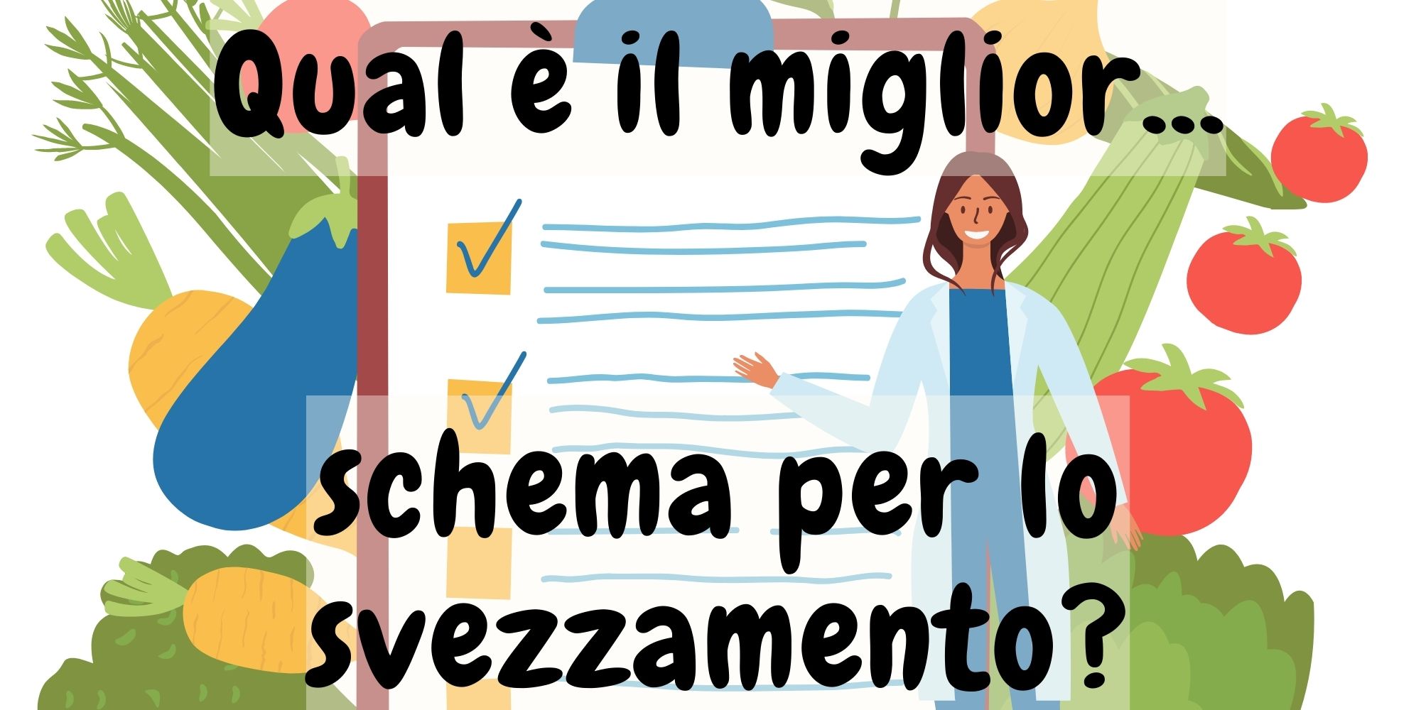 miglior schema per lo svezzamento